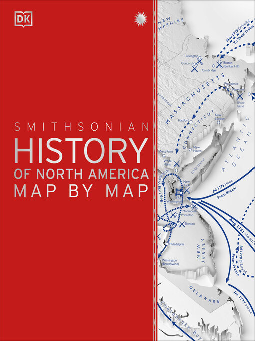 Title details for History of North America Map by Map by DK - Available